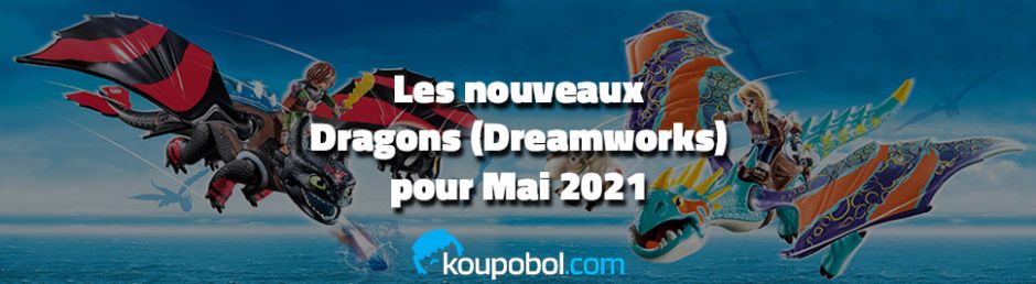 Bannière Dragons Dreamworks Nouveautés Mai 2021