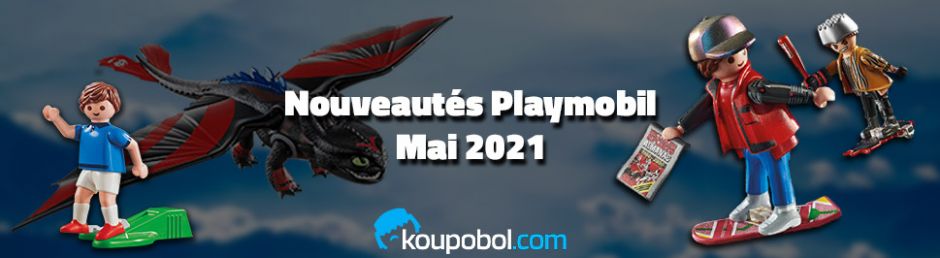 Nouveautés PLAYMOBIL // Mai 2021