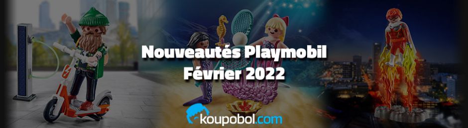 Les nouveautés Playmobil de Février 2022