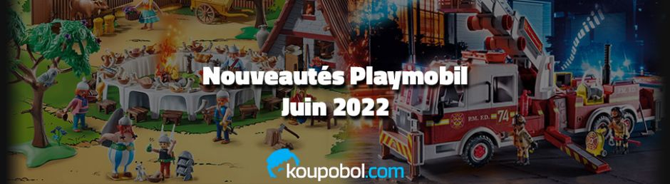 Les nouveautés Playmobil de Juin 2022