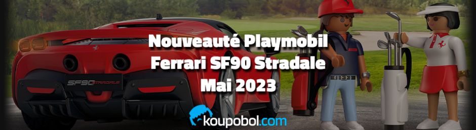 Nouveauté Playmobil Ferrari SF90 Stradale // Mai 2023