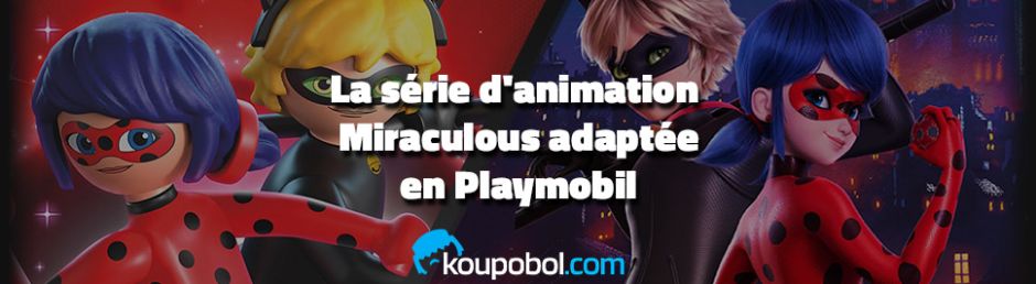 La série d'animation Miraculous adaptée en Playmobil