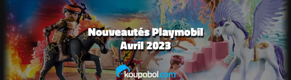 Les nouveautés Playmobil d'Avril 2023 sont disponibles