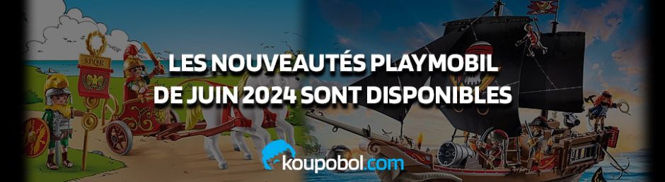 Les nouveautés Playmobil de Juin 2024 sont disponibles