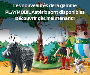 Les nouveautés de la gamme PLAYMOBIL Astérix sont disponibles
