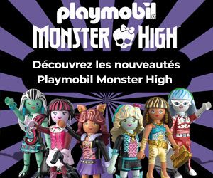 Les nouveautés de la gamme PLAYMOBIL Monster High sont disponibles